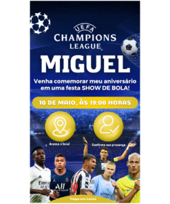 convite digital Champions League, perfeito para uma festa temática cheia de emoção e paixão pelo futebol!