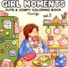 Livro de Colorir Adulto Girl Moments 2 (PDF Grátis)