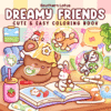 Dreamy Friends